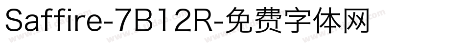 Saffire-7B12R字体转换