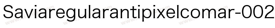 Saviaregularantipixelcomar-002R字体转换