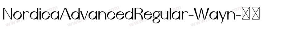 NordicaAdvancedRegular-Wayn字体转换