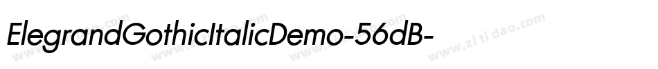 ElegrandGothicItalicDemo-56dB字体转换