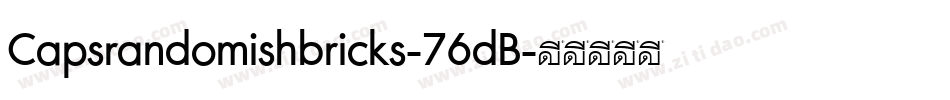 Capsrandomishbricks-76dB字体转换