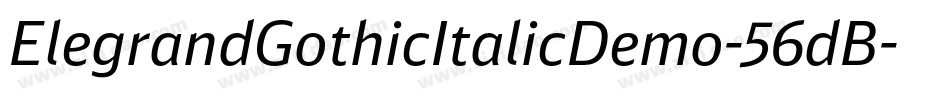 ElegrandGothicItalicDemo-56dB字体转换