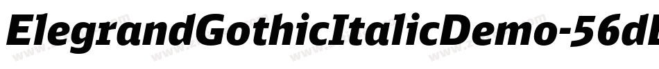 ElegrandGothicItalicDemo-56dB字体转换
