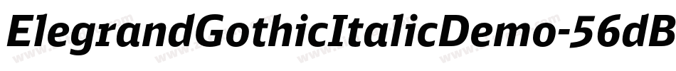 ElegrandGothicItalicDemo-56dB字体转换