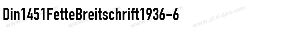 Din1451FetteBreitschrift1936-6xKg字体转换