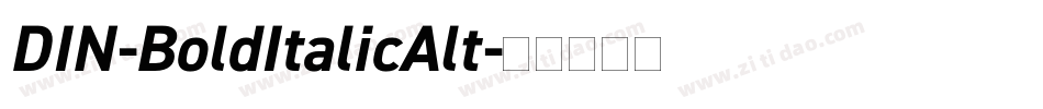DIN-BoldItalicAlt字体转换