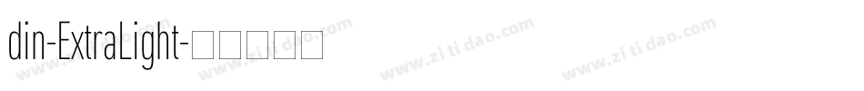 din-ExtraLight字体转换 din-ExtraLight字体转换