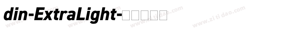 din-ExtraLight字体转换 din-ExtraLight字体转换