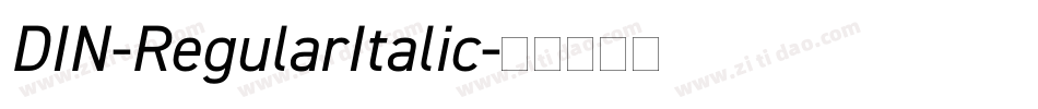DIN-RegularItalic字体转换