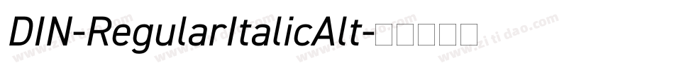 DIN-RegularItalicAlt字体转换