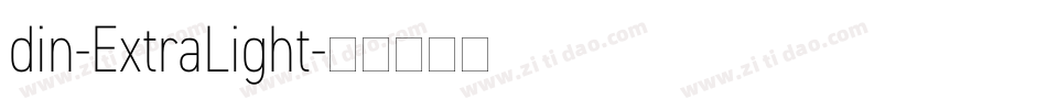 din-ExtraLight字体转换 din-ExtraLight字体转换