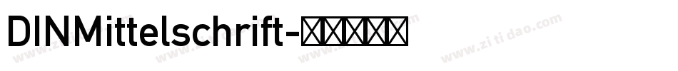 DINMittelschrift字体转换