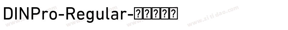 DINPro-Regular字体转换 DINPro-Regular字体转换