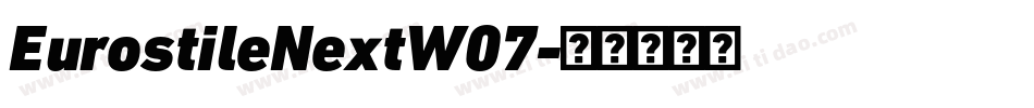 EurostileNextW07字体转换 EurostileNextW07字体转换