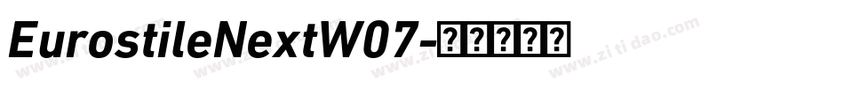 EurostileNextW07字体转换 EurostileNextW07字体转换