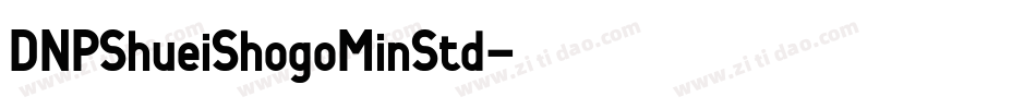 DNPShueiShogoMinStd字体转换