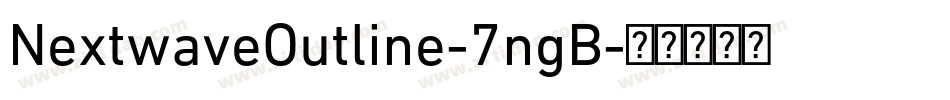 NextwaveOutline-7ngB字体转换