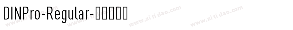 DINPro-Regular字体转换 DINPro-Regular字体转换