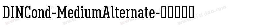 DINCond-MediumAlternate字体转换