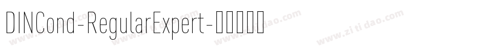 DINCond-RegularExpert字体转换 DINCond-RegularExpert字体转换