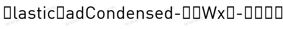 ElasticLadCondensed-K7WxX字体转换