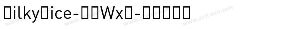 MilkyNice-2OWxX字体转换