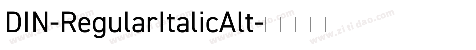 DIN-RegularItalicAlt字体转换