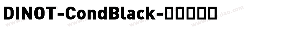 DINOT-CondBlack字体转换