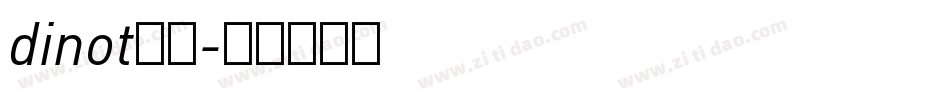 dinot全套字体转换