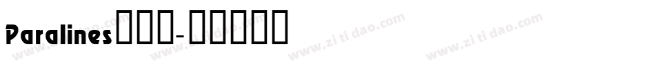 Paralines转换器字体转换