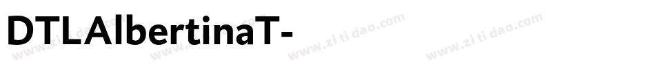 DTLAlbertinaT字体转换