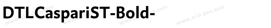 DTLCaspariST-Bold字体转换