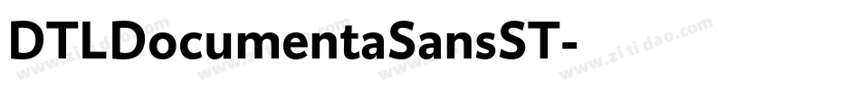 DTLDocumentaSansST字体转换