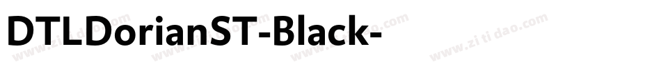 DTLDorianST-Black字体转换