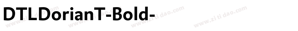 DTLDorianT-Bold字体转换