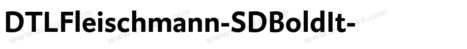 DTLFleischmann-SDBoldIt字体转换