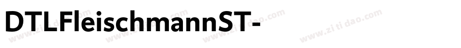 DTLFleischmannST字体转换