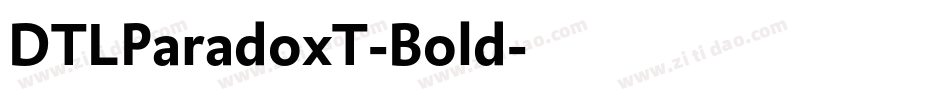DTLParadoxT-Bold字体转换