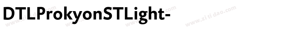 DTLProkyonSTLight字体转换