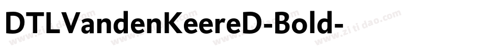 DTLVandenKeereD-Bold字体转换 DTLVandenKeereD-Bold字体转换