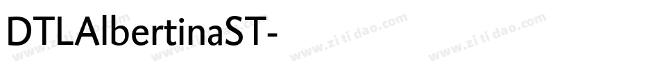 DTLAlbertinaST字体转换