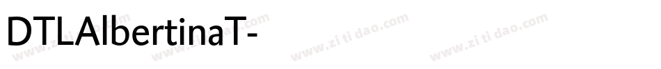 DTLAlbertinaT字体转换