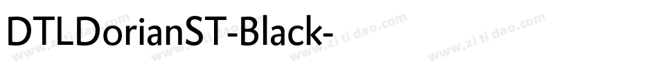 DTLDorianST-Black字体转换