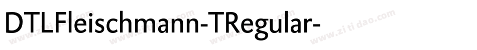 DTLFleischmann-TRegular字体转换
