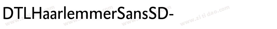 DTLHaarlemmerSansSD字体转换