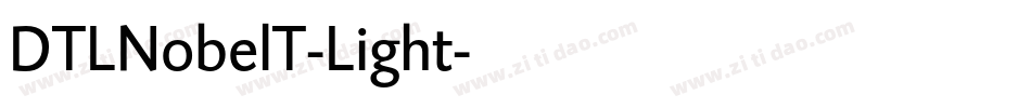 DTLNobelT-Light字体转换