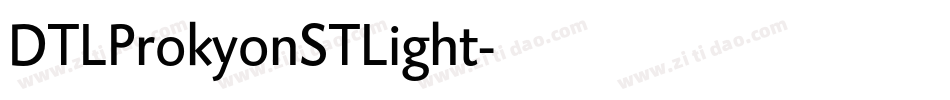 DTLProkyonSTLight字体转换