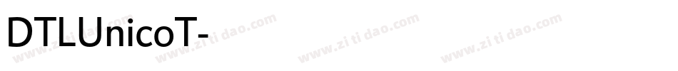 DTLUnicoT字体转换 DTLUnicoT字体转换
