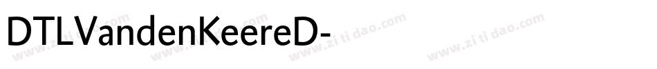 DTLVandenKeereD字体转换
