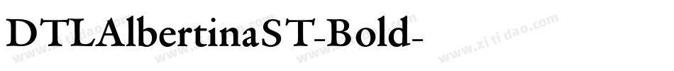 DTLAlbertinaST-Bold字体转换
